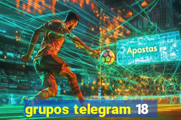 grupos telegram 18