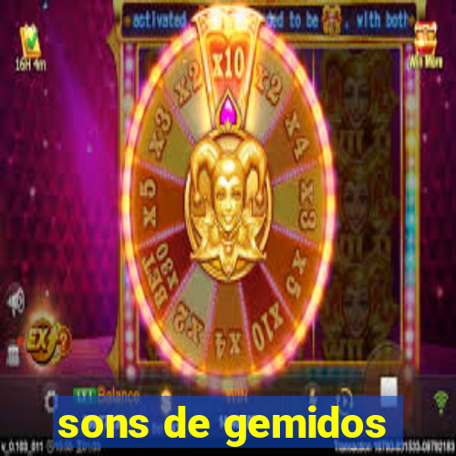 sons de gemidos
