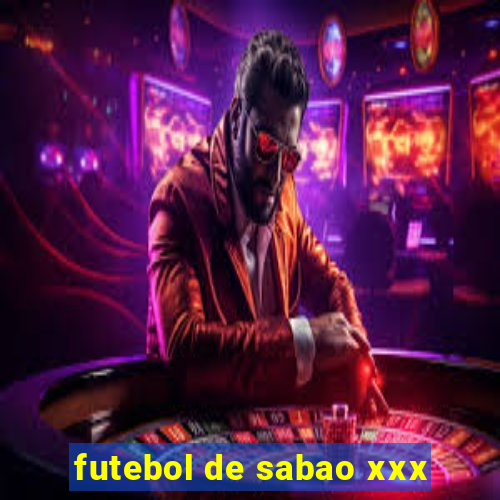 futebol de sabao xxx