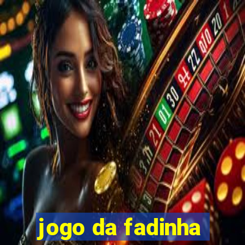 jogo da fadinha