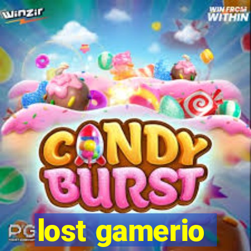lost gamerio