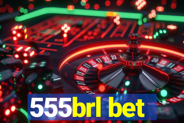 555brl bet