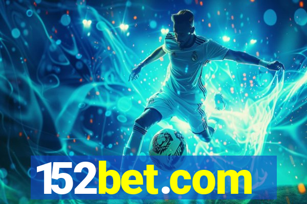 152bet.com