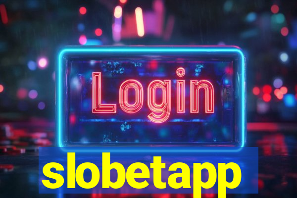 slobetapp