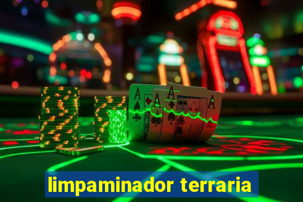 limpaminador terraria