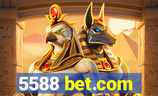 5588 bet.com