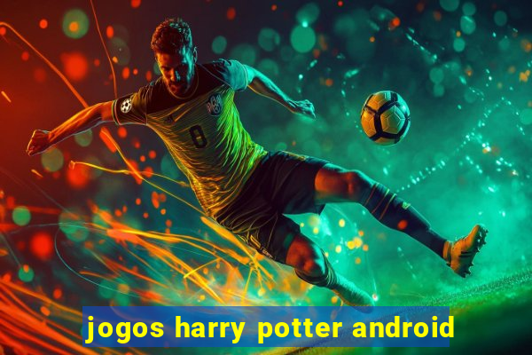 jogos harry potter android