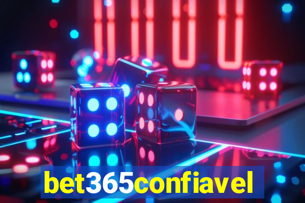 bet365confiavel