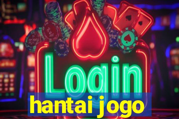 hantai jogo