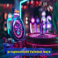 prognosticos futebol hoje