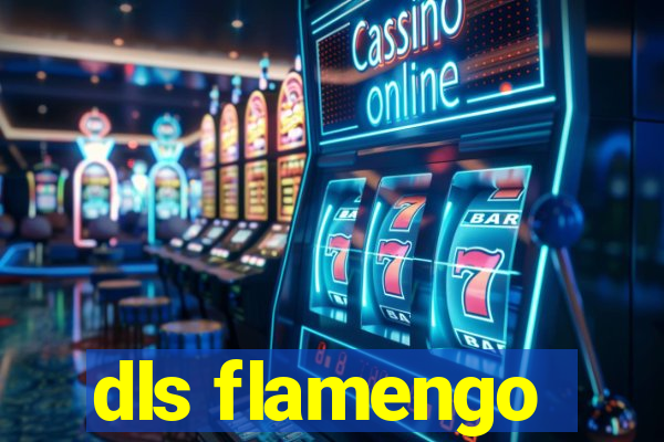 dls flamengo