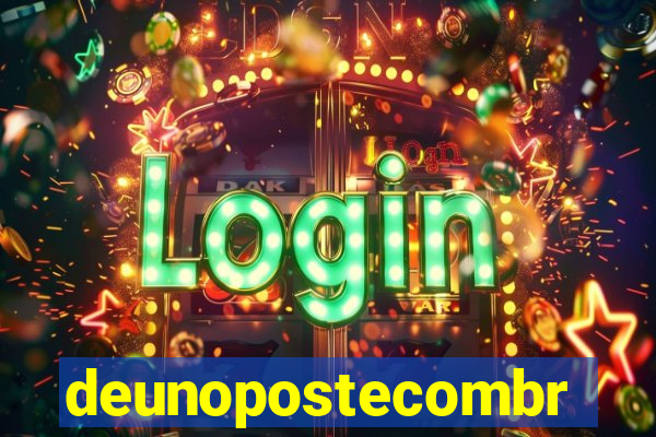 deunopostecombr