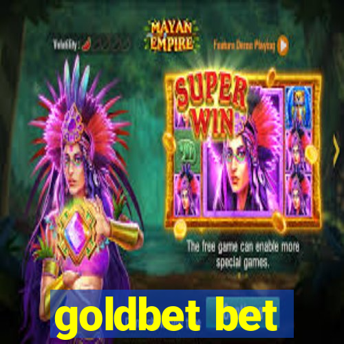 goldbet bet