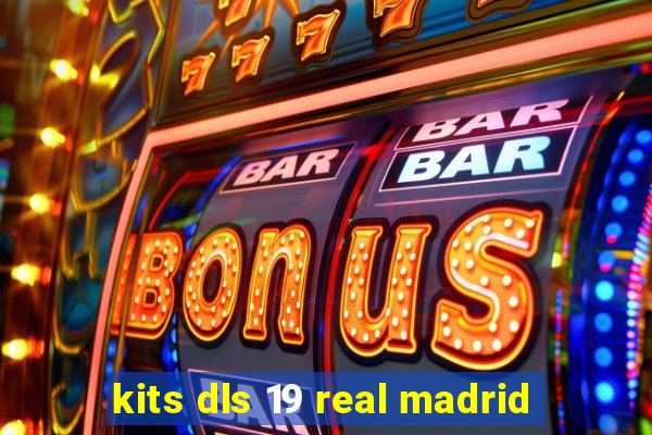 kits dls 19 real madrid