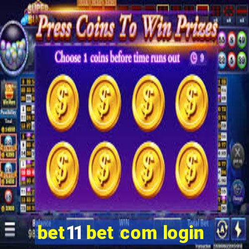 bet11 bet com login