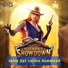 spicy bet casino download