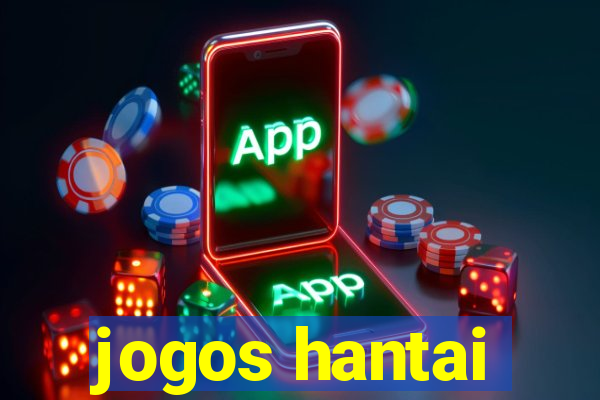 jogos hantai