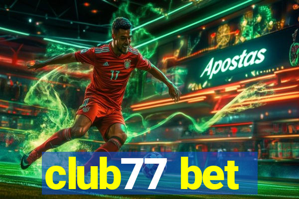 club77 bet