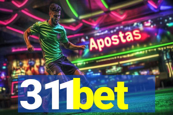 311bet