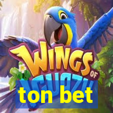 ton bet
