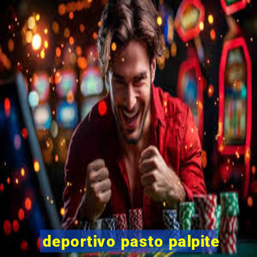 deportivo pasto palpite