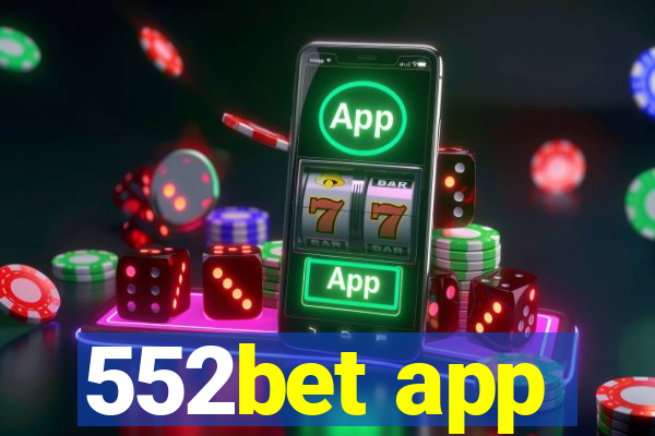 552bet app