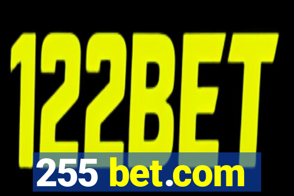 255 bet.com