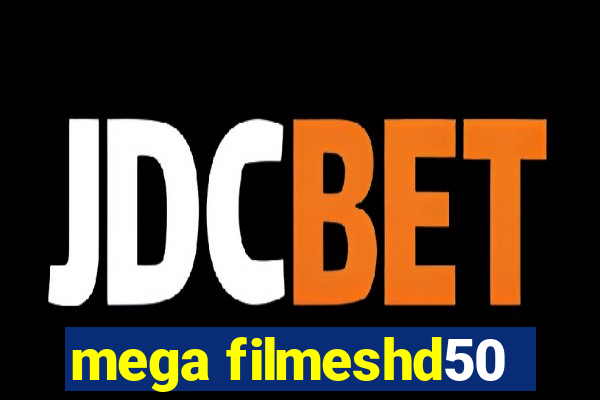 mega filmeshd50