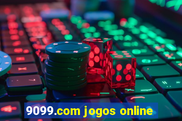 9099.com jogos online