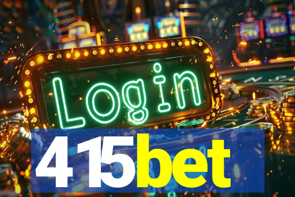 415bet