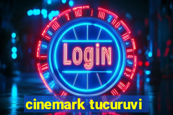 cinemark tucuruvi
