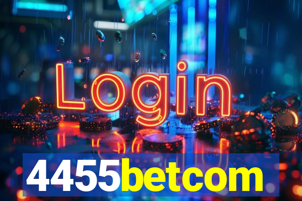 4455betcom