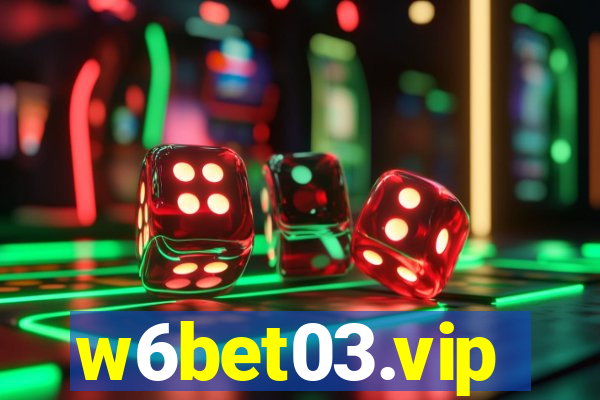 w6bet03.vip