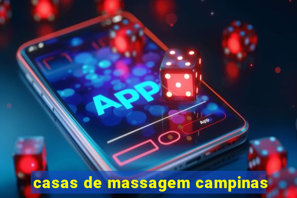 casas de massagem campinas