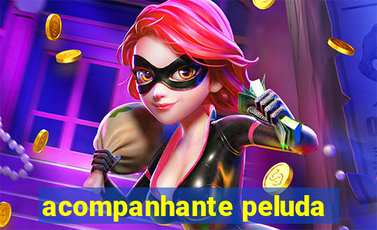 acompanhante peluda