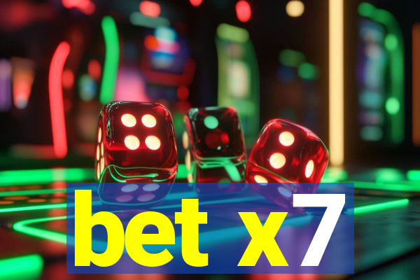 bet x7