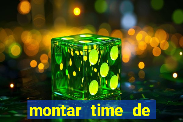 montar time de futebol site