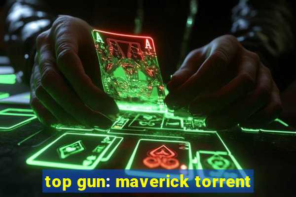 top gun: maverick torrent