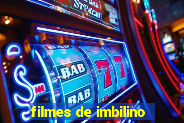 filmes de imbilino