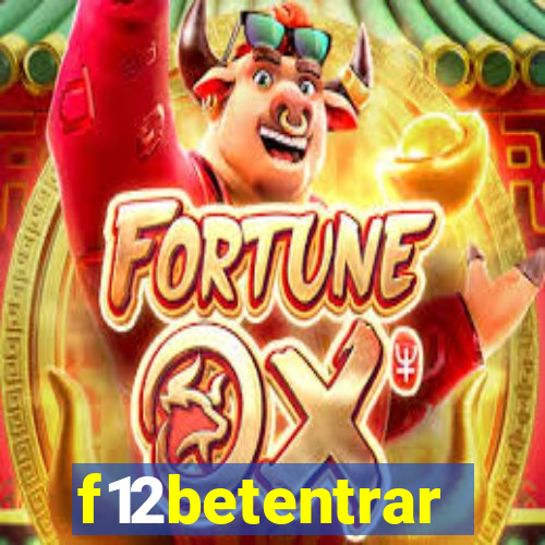 f12betentrar