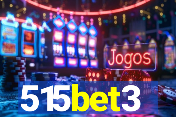 515bet3