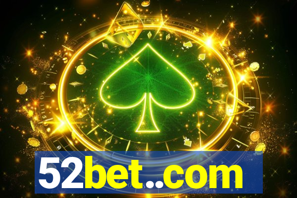 52bet..com