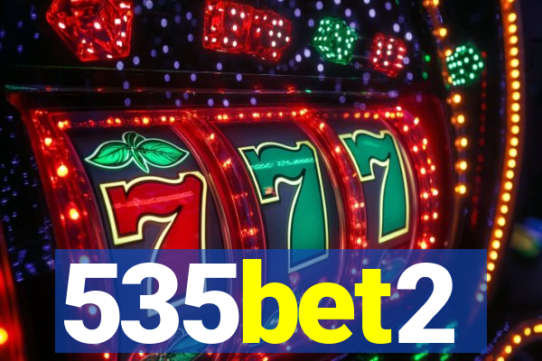535bet2