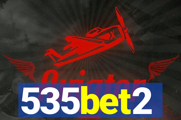 535bet2