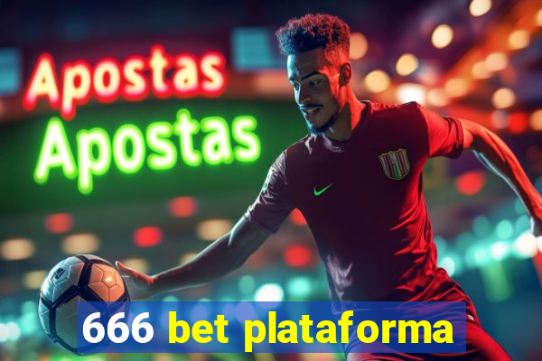 666 bet plataforma