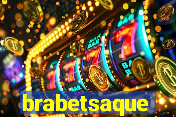 brabetsaque