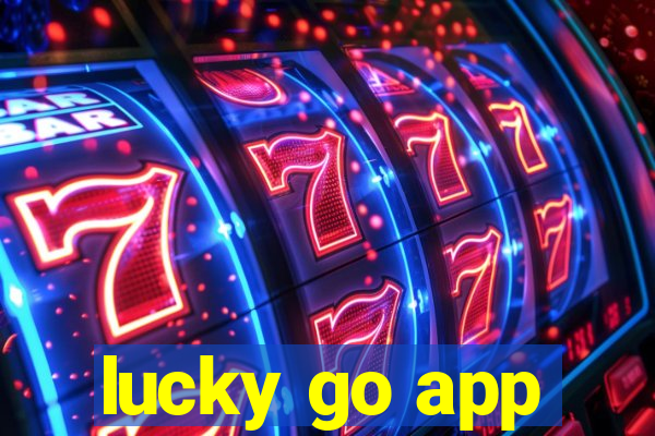 lucky go app