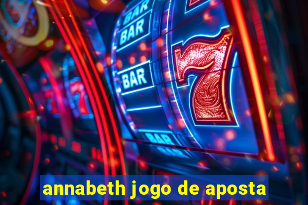 annabeth jogo de aposta