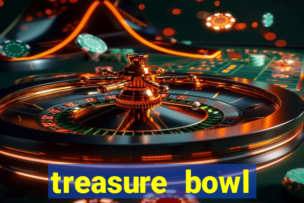 treasure bowl horário pagante