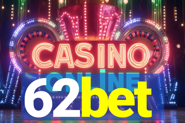 62bet